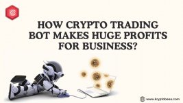 How Crypto Trading Bot Makes Huge Profits for Business.jpg